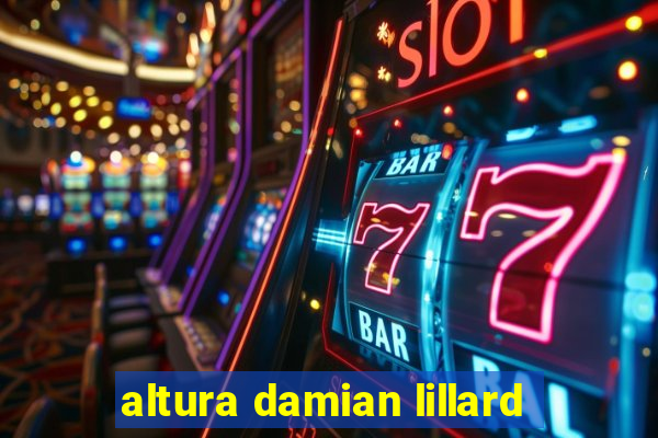 altura damian lillard